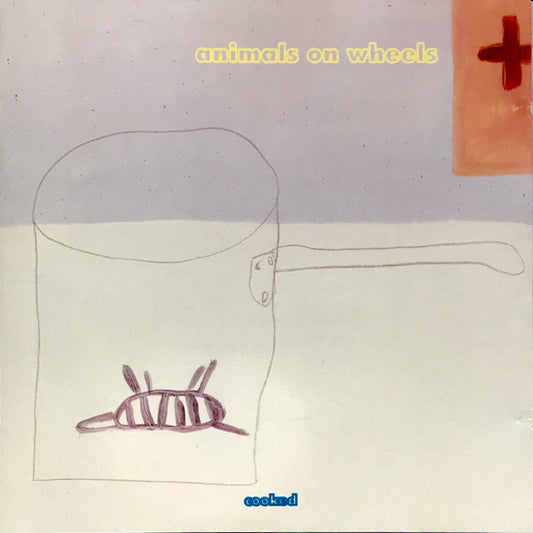 ANIMALS ON WHEELS  - COOKED