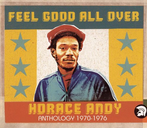 ANDY, HORACE - FEEL GOOD ALL OVER -ANTHO