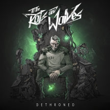 TO THE RATS AND WOLVES - DETHRONED [CD]