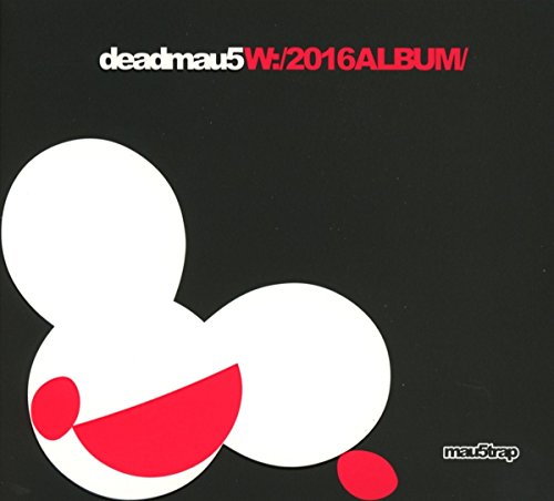 DEADMAU5 - W:/2016ALBUM/