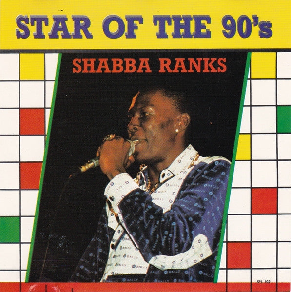 RANKS, SHABBA  - STAR OF THE 90'S