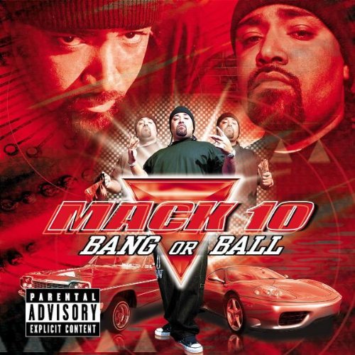 MACK 10 - BANG OR BALL