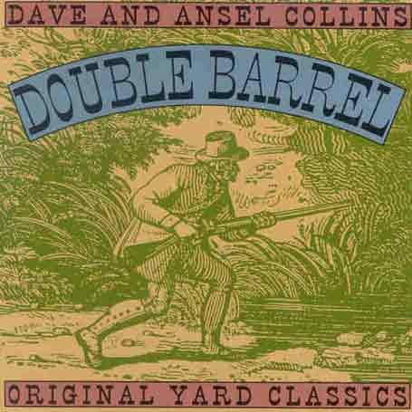 COLLINS, DAVE & ANSEL  - DOUBLE BARREL