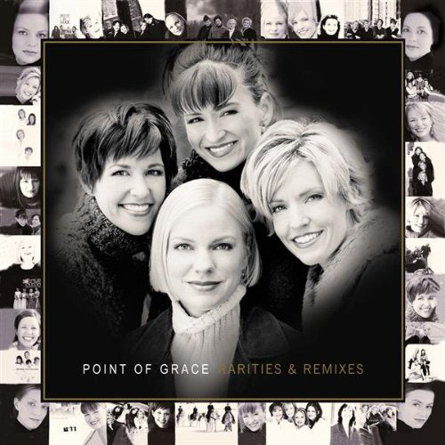 POINT OF GRACE - RARITIES & REMIXES