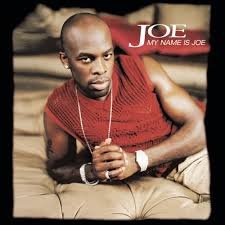 JOE - MY NAME IS JOE