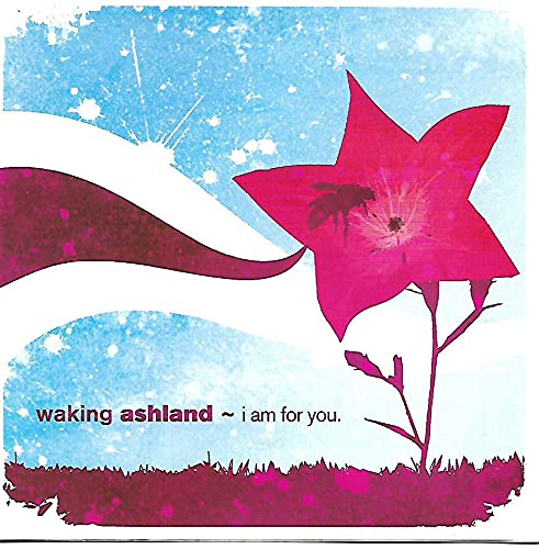 WAKING ASHLAND - I AM FOR YOU (EP)