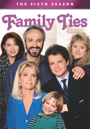 FAMILY TIES: THE SIXTH SEASON