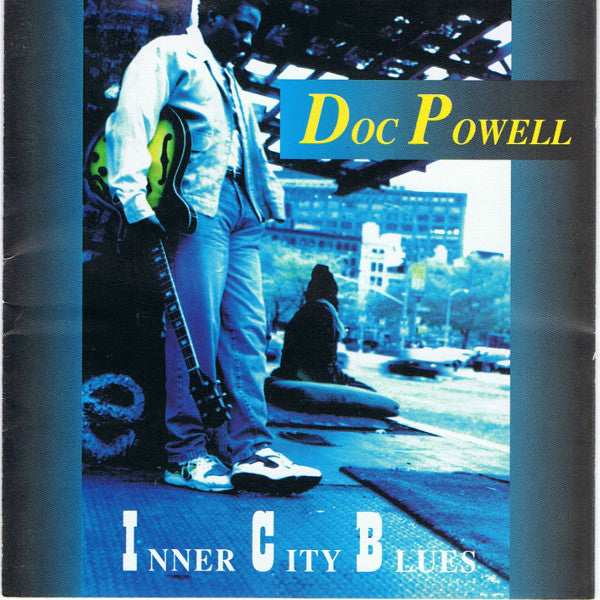POWELL, DOC  - INNER CITY BLUES