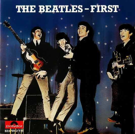 BEATLES  - FIRST