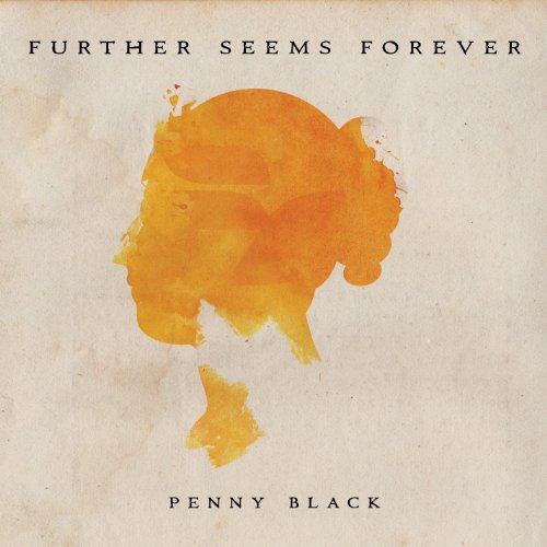 FURTHER SEEMS FOREVER - PENNY