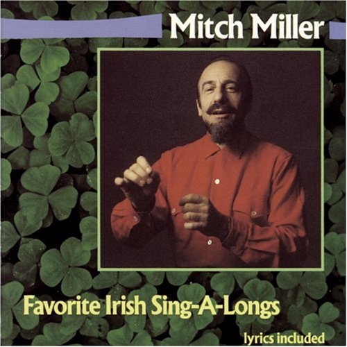 MILLER, MITCH - IRISH SING A-LONGS