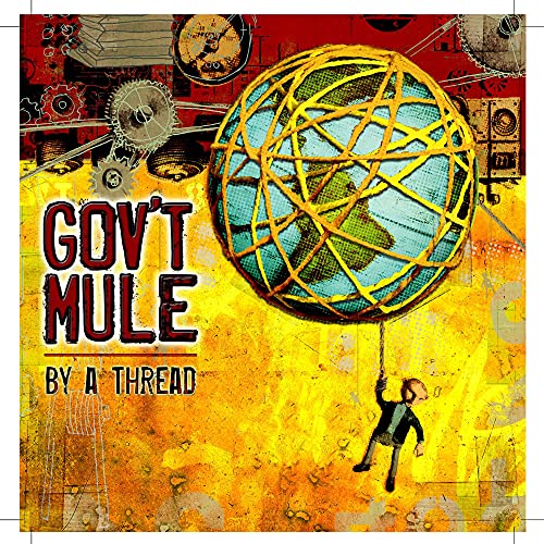 GOV'T MULE - BY A THREAD (CD)