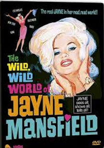 THE WILD, WILD WORLD OF JAYNE MANSFIELD [DVD ]