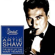 SHAW, ARTIE  - BEST OF THE WAR YEARS