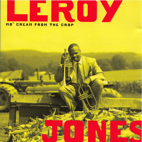 JONES, LEROY  - MO' CREAM FROM THE CROP