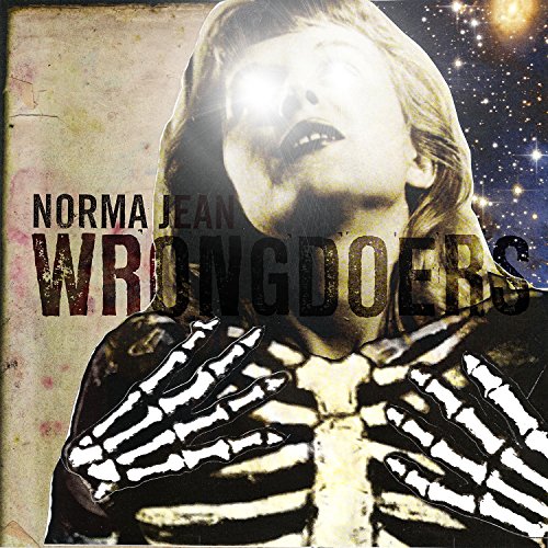 NORMA JEAN - WRONGDOERS