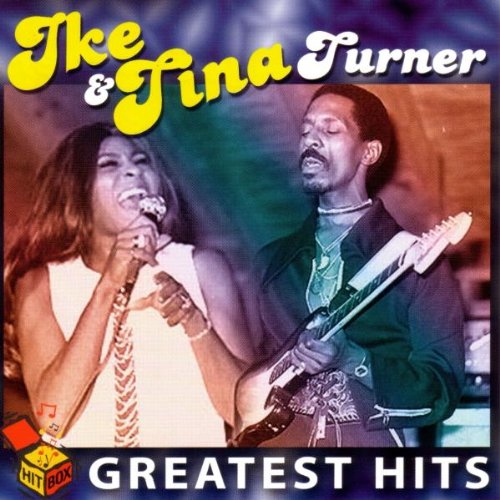 IKE TURNER & TINA - GREATEST HITS