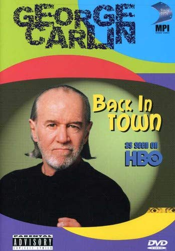 GEORGE CARLIN: BACK IN TOWN