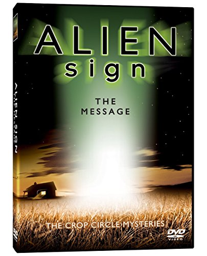 ALIEN SIGN: ALIEN SIGN THE MESSAGE