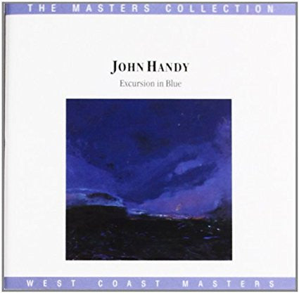 HANDY, JOHN  - EXCURSION IN BLUE