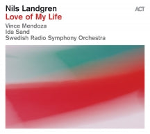 NILS LANDGREN - LOVE OF MY LIFE [CD]