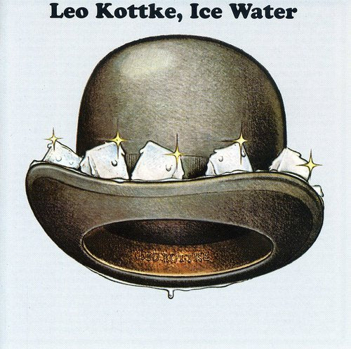 LEO KOTTKE - ICE WATER