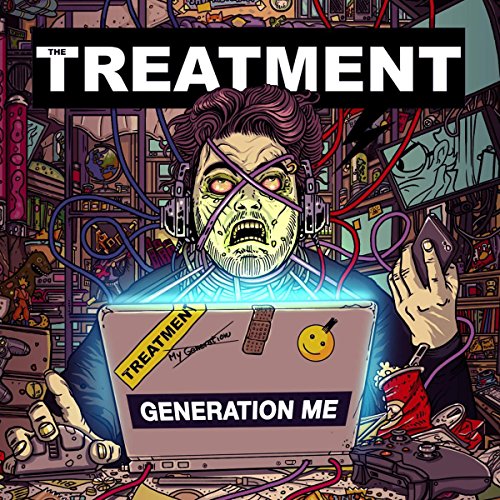 THE TREATMENT - GENERATION ME