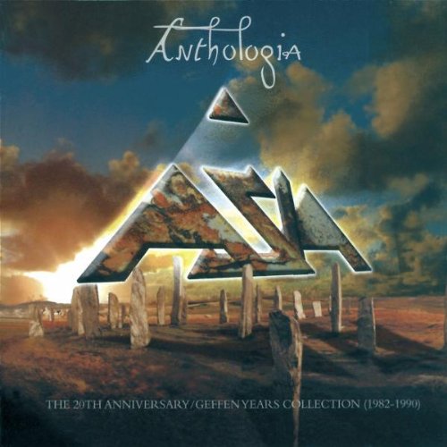 ASIA - ANTHOLOGIA: THE 20TH ANNIVERSARY/GEFFEN YEARS COLLECTION: 1982-1990