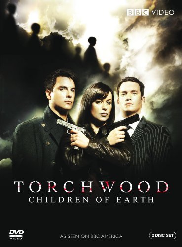 TORCHWOOD: CHILDREN OF EARTH