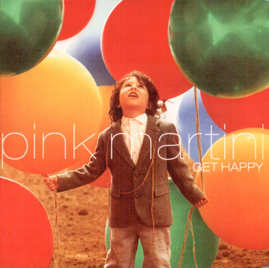PINK MARTINI - GET HAPPY (CD)