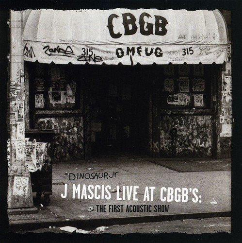 DINOSAUR JR - J. MASCIS LIVE AT CBGB'S