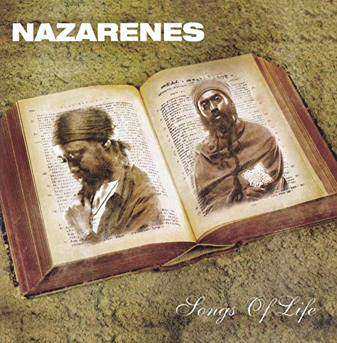 NAZARENES - SONGS OF LIFE