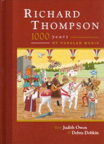 THOMPSON, RICHARD  - 1000 YEARS OF POPULAR MUSIC