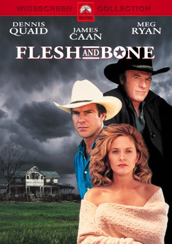 FLESH & BONE (MOVIE)  - DVD-1993-DENNIS QUAID