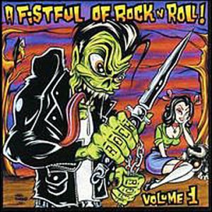 VARIOUS - V1 A FISTFUL OF ROCK N ROLL