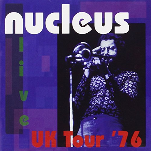 NUCLEUS - UK TOUR '76 (2CD)