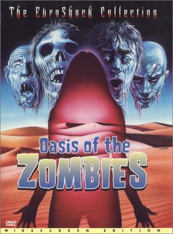 OASIS OF THE ZOMBIES (WIDESCREEN)