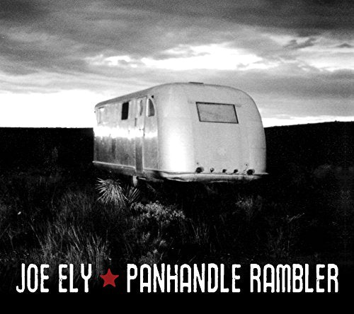 JOE ELY - PANHANDLE RAMBLER