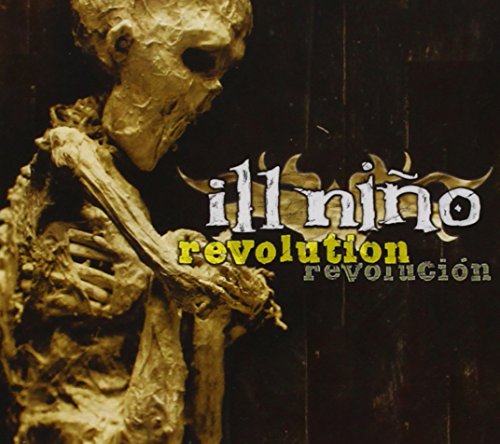 ILL NINO - REVOLUTION...REVOLUCION