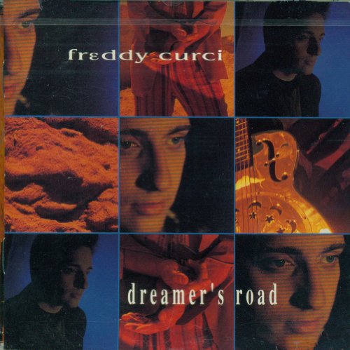 FREDDY CURCI - DREAMER'S ROAD