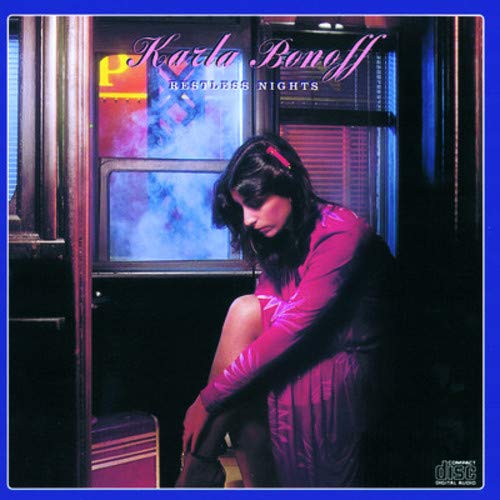 KARLA BONOFF - RESTLESS NIGHTS