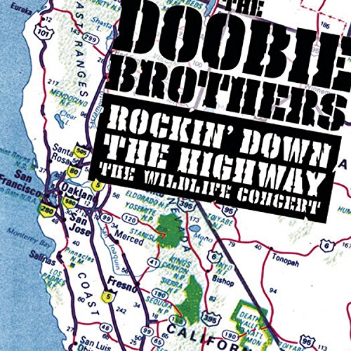 DOOBIE BROTHERS - ROCKIN' DOWN THE HIGHWAY