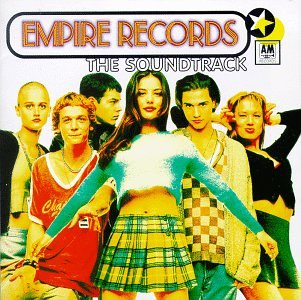 VARIOUS ARTISTS - EMPIRE RECORDS