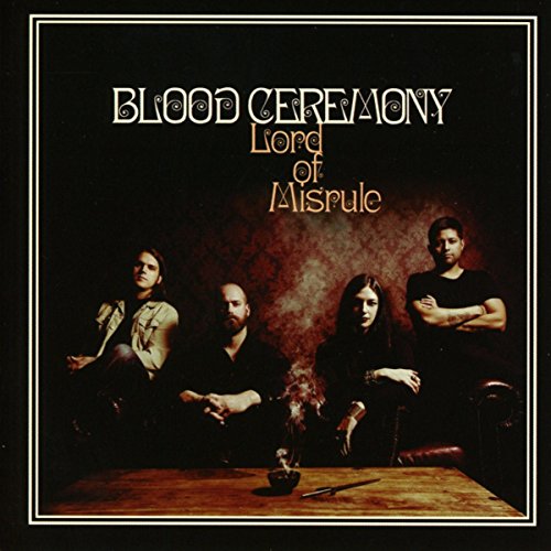 BLOOD CEREMONY - LORD OF MISRULE