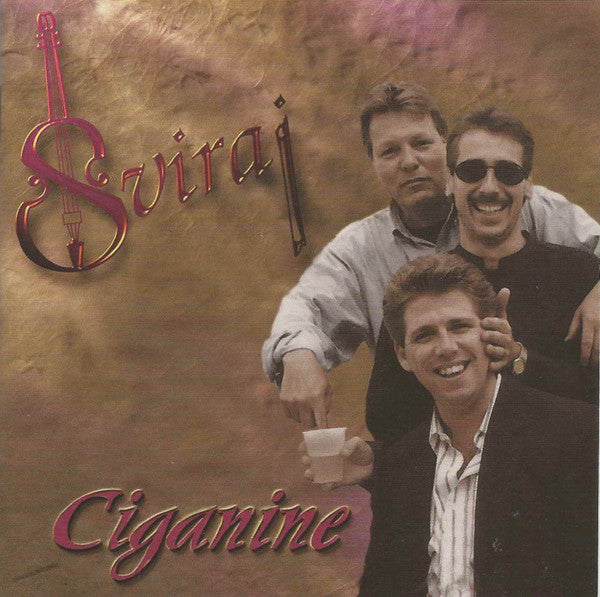 SVIRAJ  - CIGANINE (BALKAN)