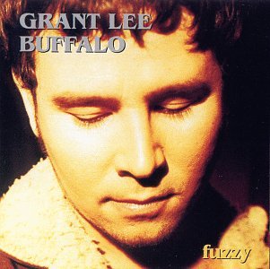 GRANT LEE BUFFALO  - FUZZY