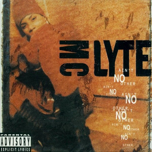 MC LYTE  - AIN'T NO OTHER