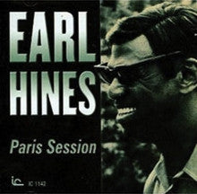 HINES, EARL  - PARIS SESSION