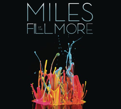 MILES DAVIS - MILES AT THE FILLMORE - MILES DAVIS 1970: THE BOOTLEG SERIES VOL. 3