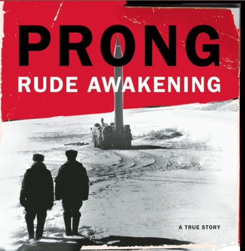 PRONG - RUDE AWAKENING (ENHANCED)